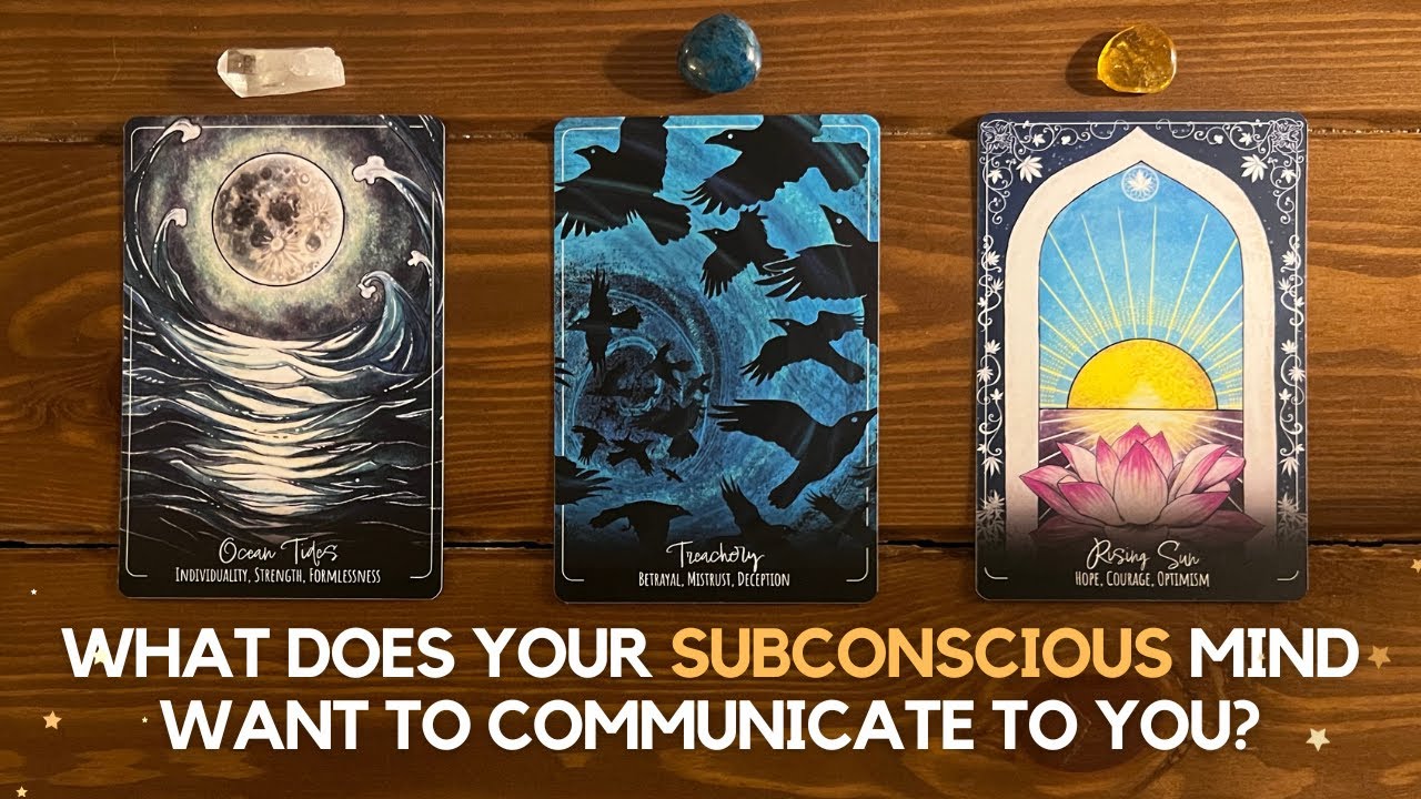 What Does Your Subconscious Mind Want To Communicate To You?
