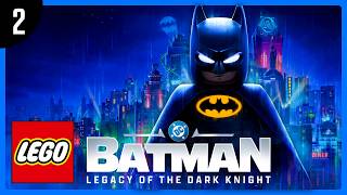 🔴LIVE - LEGO BATMAN EL LEGADO DEL CABALLERO OSCURO - PARTE #2