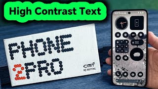 How to High Contrast Text on Nothing CMF Phone 2 Pro 5G