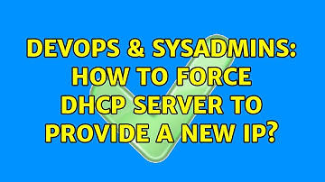 DevOps & SysAdmins: How to force DHCP server to provide a new IP?