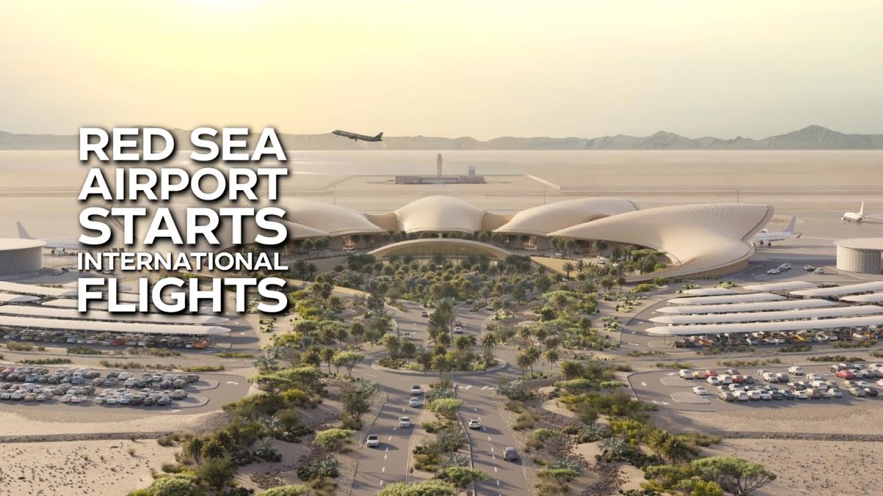 Saudi Arabia’s Red Sea International Airport Begins Both Domestic and International Flights