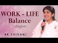 WORK-LIFE Balance: Part 3: BK Shivani at CISCO, Silicon Valley (English)