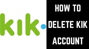 How to Delete Kik Account