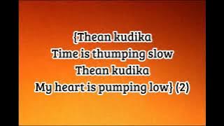 Thean Kudika song lyrics by TeeJay Feat