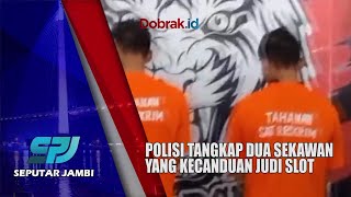 PENCURIAN KABEL TOWER || POLISI TANGKAP DUA SEKAWAN YANG KECANDUAN JUDI SLOT