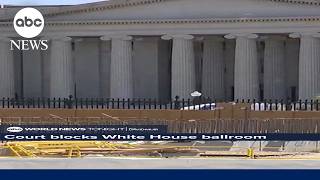 White House ballroom construction blocked by court