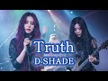 D-SHADEの"Truth" をガールズメタルバンドで熱く歌ってみた