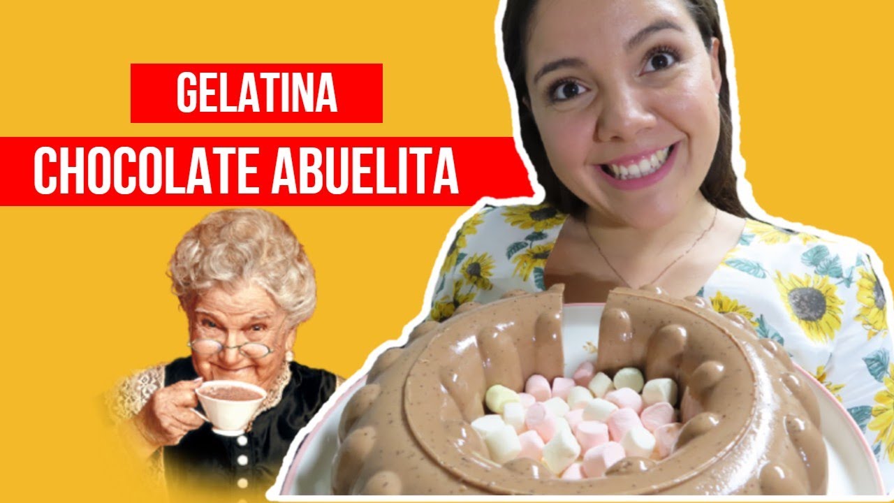 GELATINA CHOCOLATE ABUELITA!! 🍫 RICA, FÁCIL Y RÁPIDA!! YouTube