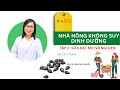 #490. NHÀ NÔNG KHÔNG SUY DINH DƯỠNG - Tập 2 - Sữa hạt mè (vừng) đen