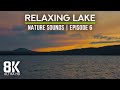 Gentle Lake Waves Splashing &amp; Sunset Colors - 8K Peaceful Sounds of a Lake - Episode 6