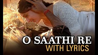 O Saathi Re Lyrical Song Omkara Ajay Devgn, & Kareena Kapoor Shreya Ghoshal, Vishal Bhardwaj
