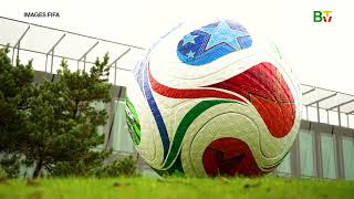 Coupe du monde 2026 : Trionda, le ballon technologique de la compétition | Bénin TV | 10 juin 2026