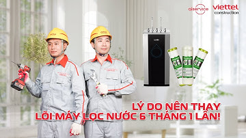 [AIOSERVICE] Đây chính là lý do nên thay lõi lọc nước 6 tháng 1 lần!