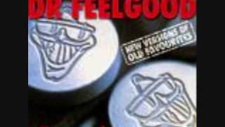 Dr. Feelgood - Mad Man Blues chords
