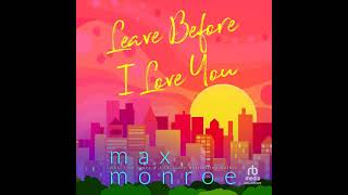 Leave Before I Love You  | Audiobook Full Length Romance