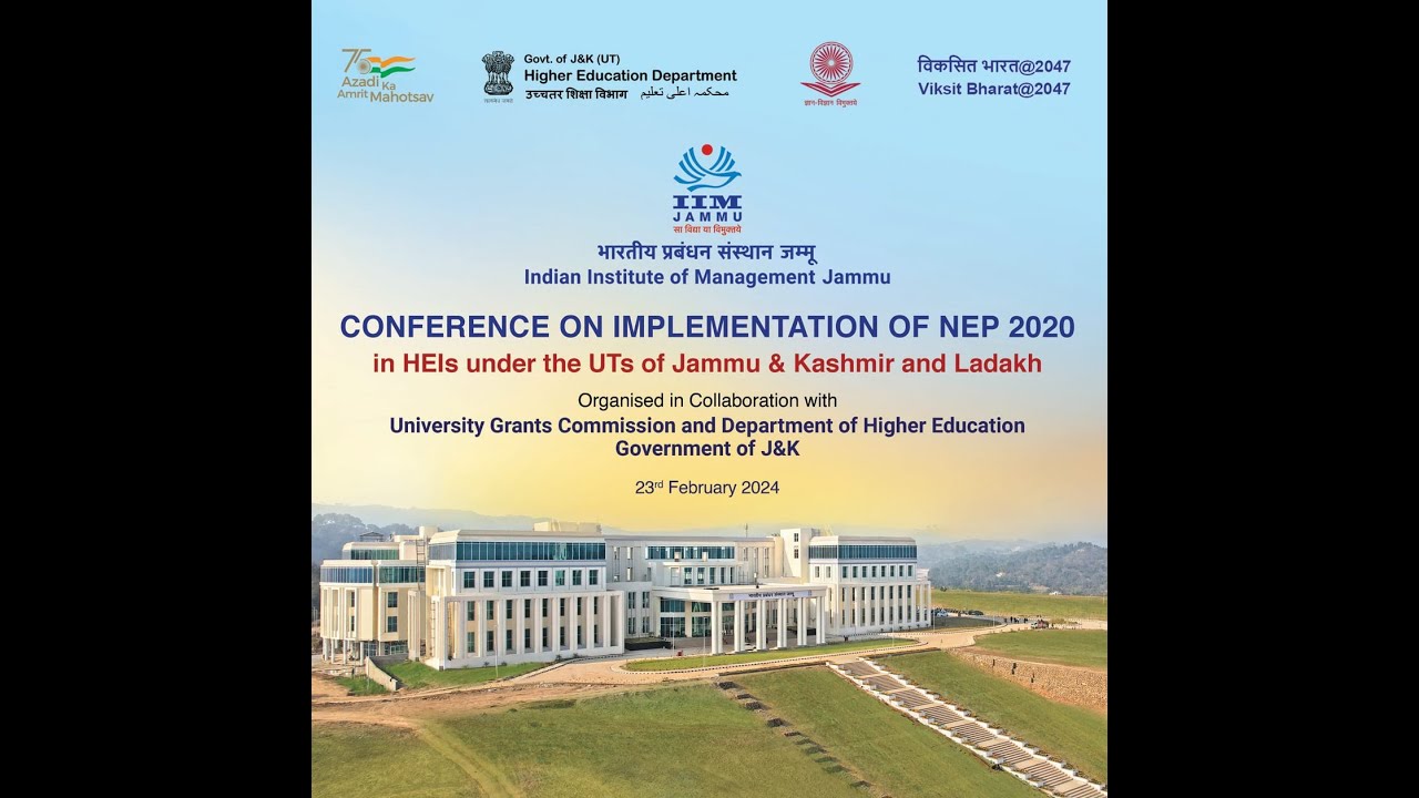 Conference on Implementation of NEP 2020 in HEIs under the UTs of Jammu ...