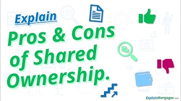 Explain Shared Ownership Pros & Cons?  | by Explain Mortgages