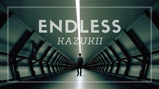 Endless by Kazukii [Electronic/Chillout]