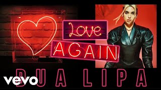 Dua Lipa - Love Again (Music Video)