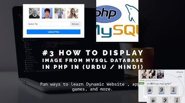 How to display image from mysql database in php In (URDU / HINDI) | Part-3 | PHP MYSQLi Tutorial