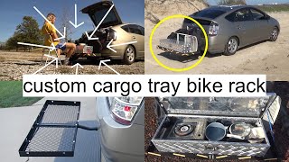 CUSTOM CARGO TRAY FOR CAR CAMPING IN A PRIUS (bike rack & storage lock box)