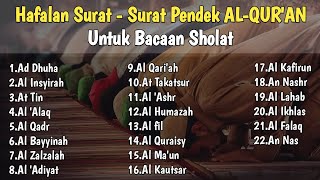 Hafalan Surah-Surah Pendek Merdu - Pengantar Tidur