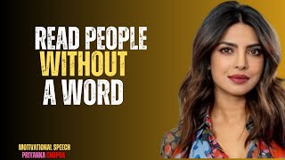 Master the Unspoken Language of Human Behavior | Priyanka Chopra | Motivational Video screenshot 1