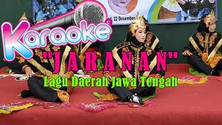 KARAOKE Lagu  JARANAN - Lagu Daerah Jawa Tengah