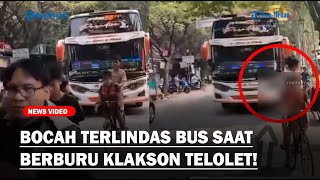 DETIK-DETIK Bocah Terlindas Bus, Kaget Sepeda Oleng saat Berburu Klakson Telolet