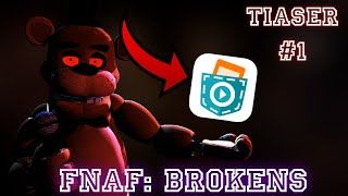 Five Nights at Freddy's: BROKENS| Tiaser #1| Pocket Code