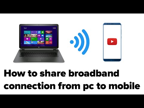 How to share broadband connection from pc to mobile