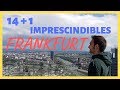 Guía para viajar a FRANKFURT (Alemania) | Las 14 +1 cosas que hacer IMPRESCINDIBLES