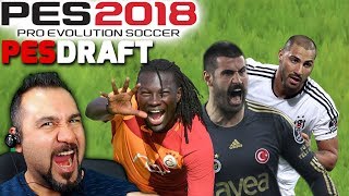GALATASARAY-FENERBAHÇE-BEŞİKTAŞ CHALLENGE! | PES 2018 PESDRAFT