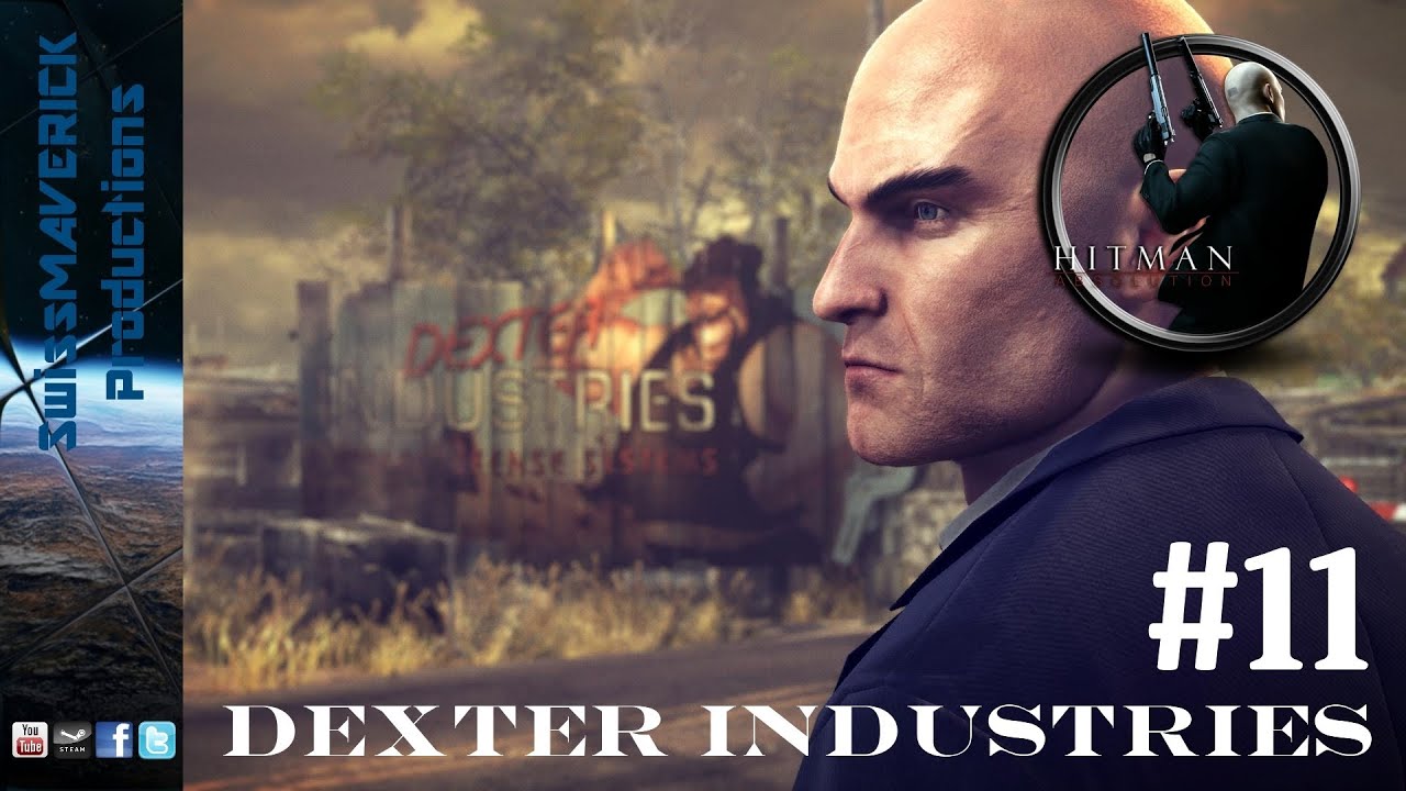 Hitman Absolution - #11 - Dexter Industries [Highscore Playthrough PC]