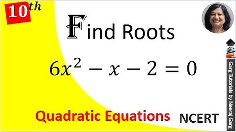 6x2-x-2=0 solve by Factorisation | Find the Roots of the Quadratic Equation 6𝑥2−𝑥−2=0