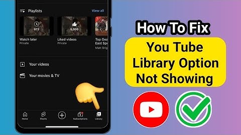 Fix YouTube Library Not Showing Problem | YouTube Library Tab Missing Solution (2025)