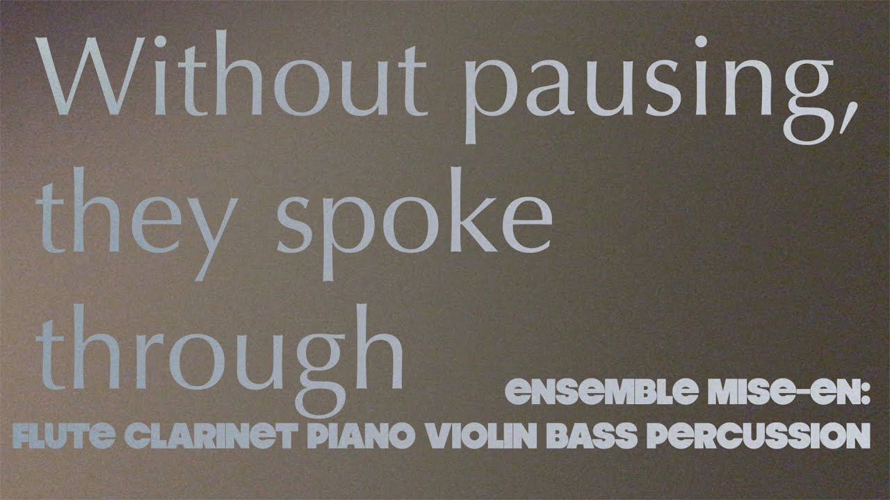 Without pausing, they spoke through ----- Score Follower