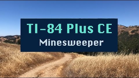 Chill Vibes Minesweeper on TI-84 Plus CE