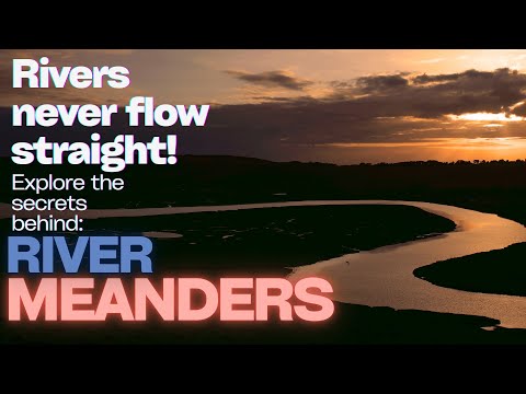 Fluvial Landforms | Lesson 24 | Meanders- Under-Cut and Slip-Off Slopes