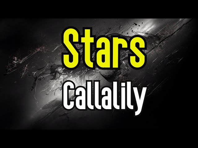 Stars (KARAOKE) | Callalily class=