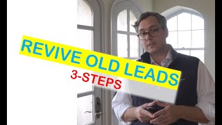 3 Steps To Revive Old Leads