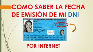 Cómo saber mi fecha de emisión de mi DNI por Internet