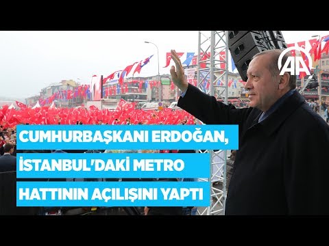 Cumhurbaşkanı Erdoğan, İstanbul'daki metro hattının açılışını yaptı
