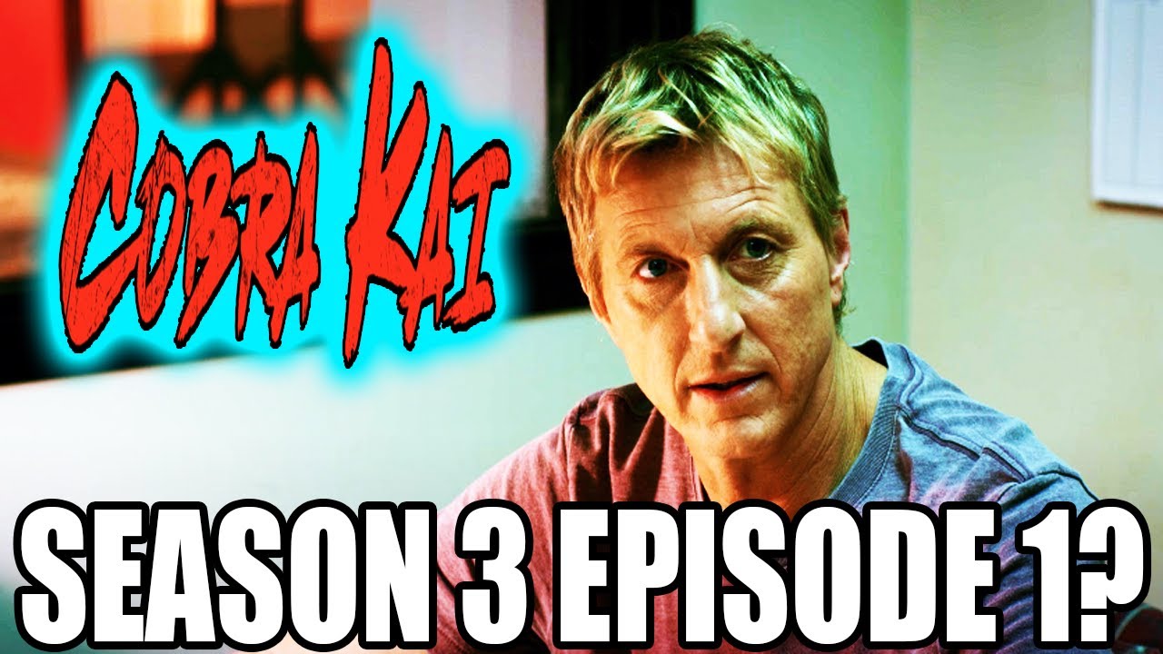 COBRA KAI SEASON 3 EPISODE 1 STARTS HOW? YouTube