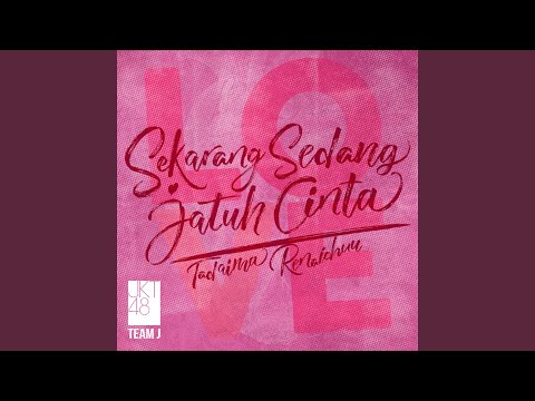 Putar Kamulah Yang Memberitahu Aku - Kimi Ga Oshiete Kureta - JKT48