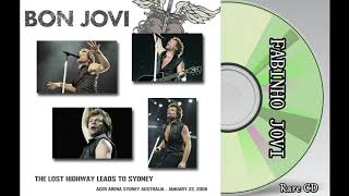 Bon Jovi - " The Lost Highway Leads To Sydney " (Full Album)