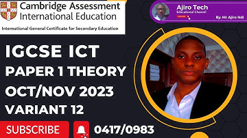 IGCSE ICT (0417/0983) Paper 1 Theory October November 2023 Variant 12