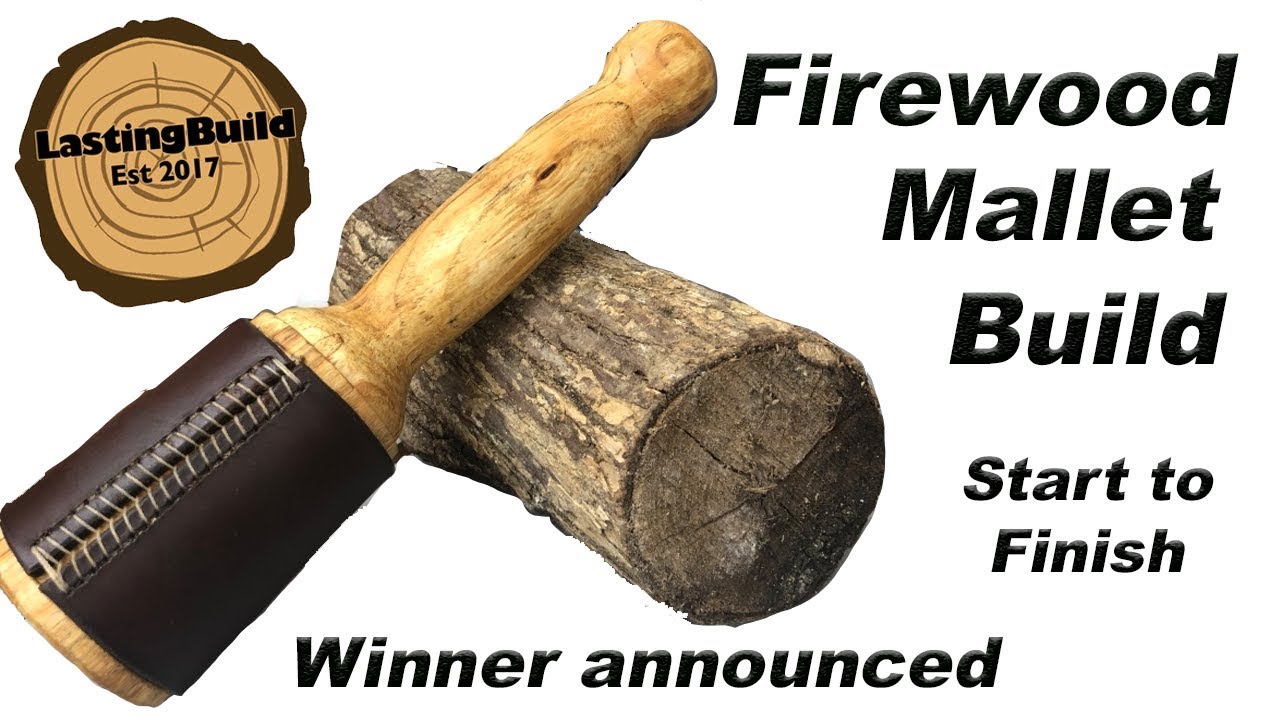 Making A Mallet From Firewood | Start To Finish And Winner Announced.