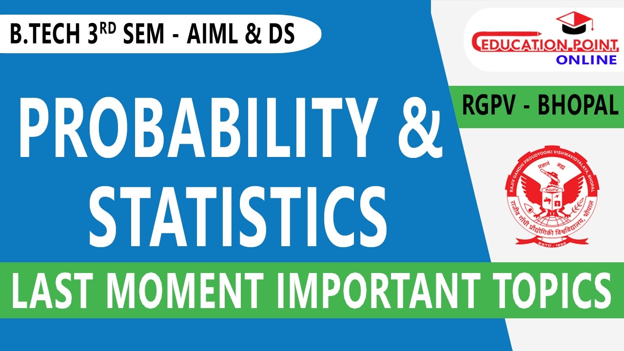 RGPV Probability & Statistics Last Moment Important Topic B.Tech for AIML,  DS & AI 3rd Semester