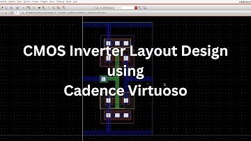 CMOS Inverter Layout Design using Cadence Virtuoso | Inverter Layout Tutorial | SHU Circuits